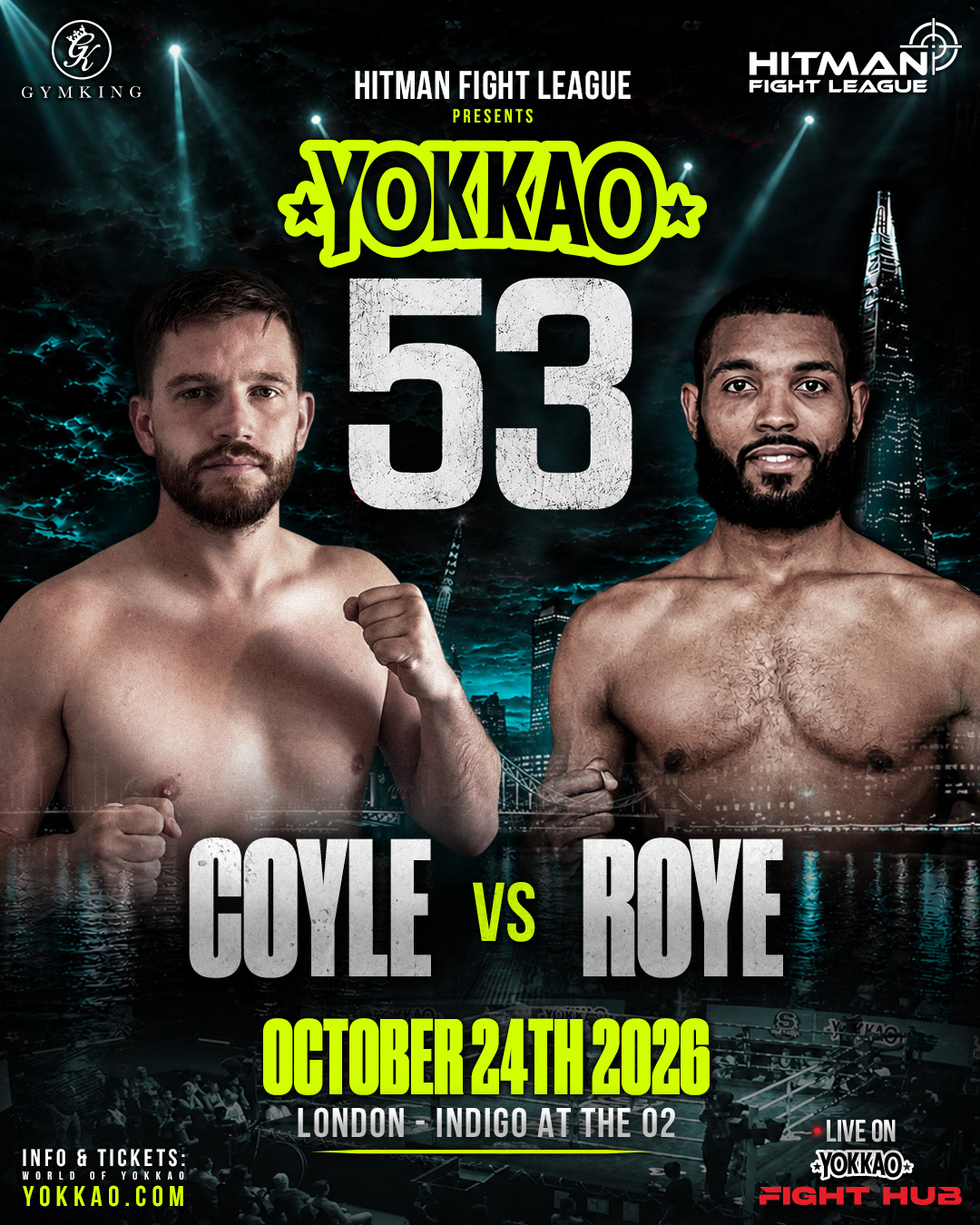 YOKKAO 53 Muay Thai — Macauley Coyle vs Kullem Roye matchup poster