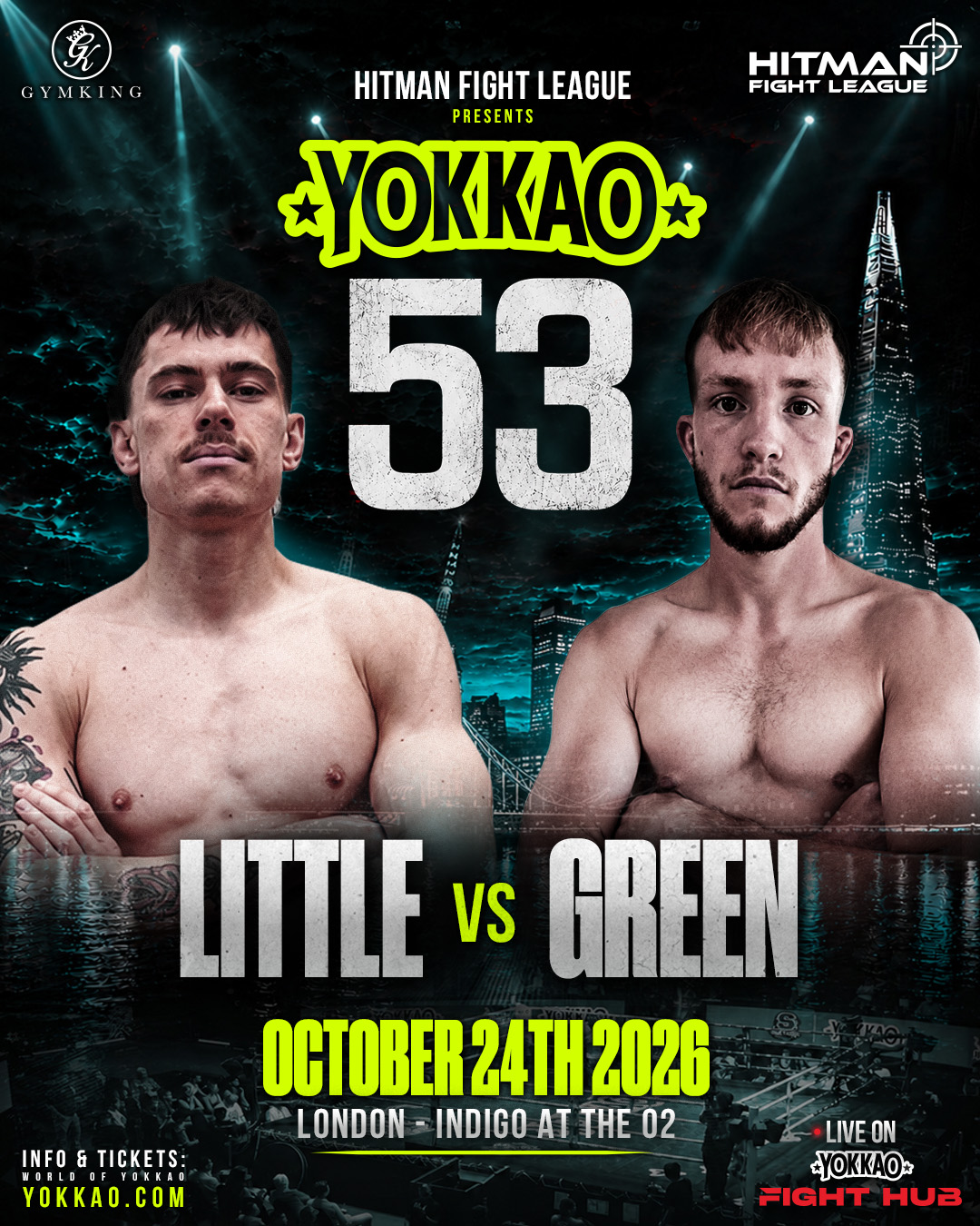 YOKKAO 53 Muay Thai — Callum Green vs Cameroon Little matchup poster