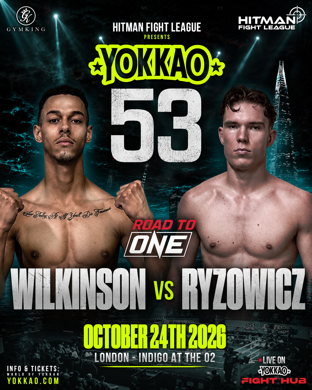 YOKKAO 53 Muay Thai — Kieran Wilkinson vs Daniel Ryzowicz matchup poster