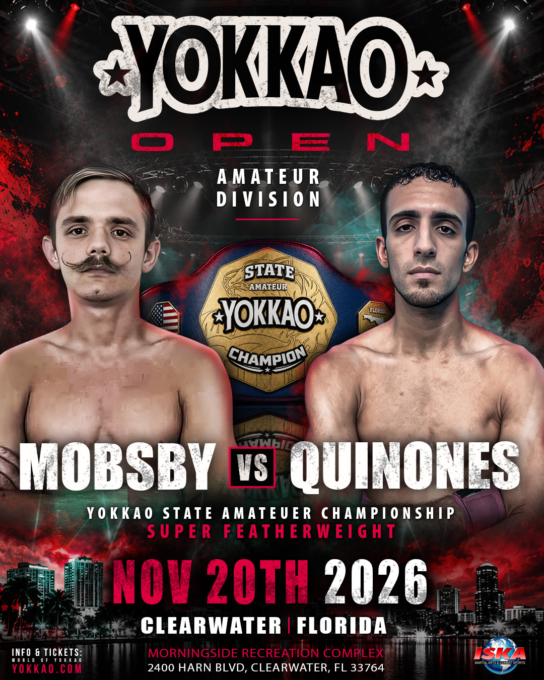YOKKAO OPEN CLEARWATER - Amateur Division  Muay Thai — Colton Mobsby vs Alejandro Quiñones matchup poster